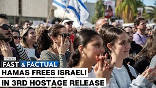 Fast and Factual LIVE: Israel And Hamas Begin Third Round Of Hostage-Prisoner Exchange | N18G