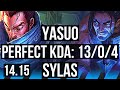 YASUO vs SYLAS (MID) | 13/0/4, Legendary, 700+ games, 33k DMG | VN Master | 14.15