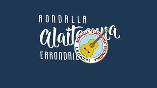 Txoria Txori - Rondalla Alaitasuna Errondaila