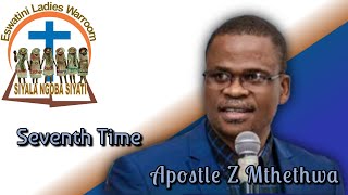 Apostle Z Mthethwa - Seventh Time