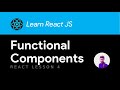 Learn React JS  - #4 - Functional Components #reactjs #functional #components