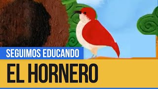 El Hornero, un ave constructora - Seguimos Educando