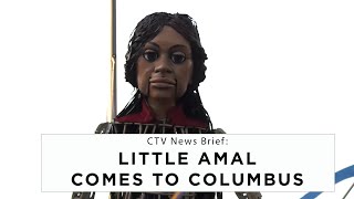 CTV News Brief:  Little Amal Comes to Columbus