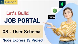 User Model Schema Nodejs Job Portal Application Nodejs Project Nodejs Tutorial Nodejs Course