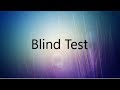 Blind Test All Categories (Hard?) Video Games, Anime, Films...