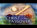 Christ In The Passover - Presentation - David Brickner - Jews For Jesus