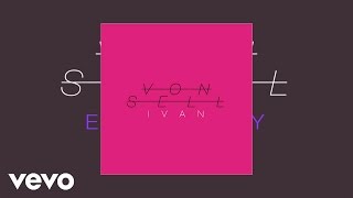 Von Sell - Ivan (AUDIO)