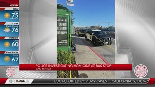 San Mateo PD investigate 'suspicious' death at bus stop