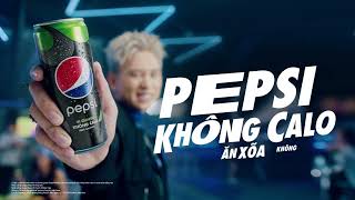 PEPSI KHÔNG CALO - ĂN XÕA KHÔNG ÂU LO - 6s