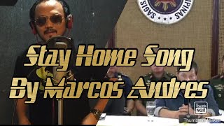 Stay Home Song by Marcos Andres