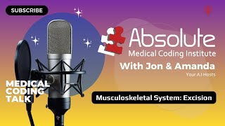 ✂️ Excision Procedures Unpacked | Musculoskeletal CPT Coding Simplified