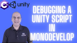 22-Debugging a Unity Script in MonoDevelop | C# Programming for Unity | C# Tutorials For Beginners