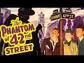 The Phantom of 42nd Street (1945) Mystery Full Length Movie