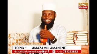 AMAZAMBI AMANENE | SHK SHARIF NAGWERE