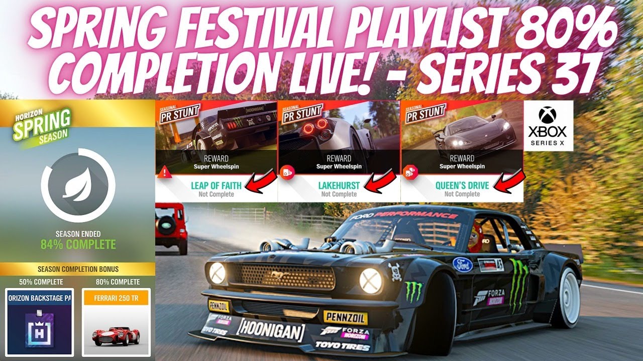 FORZA HORIZON 4-Festival Playlist 80% Completion For Spring-series 37 ...