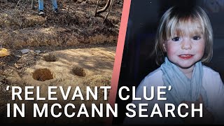 Exclusive: 'Relevant clue' possibly found in Madeleine McCann search | David Brown