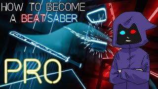 How To Become A Pro At Beat Saber?