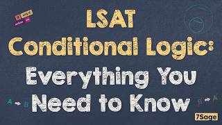 Master Conditional Logic in 30 Minutes | LSAT Logical Reasoning