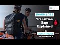 IRONMAN and 70 3 TRANSITION BAGS EXPLAINED