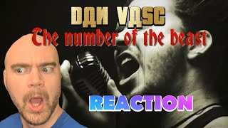 DAN VASC - The number of the beast (Iron Maiden)| REACTION