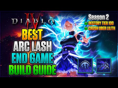 Season 2 BEST END GAME Arc Lash Sorcerer Build Guide Diablo 4