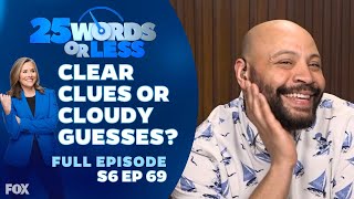 Ep 69. Clear Clues or Cloudy Guesses? | 25 Words or Less Game Show: Colton Dunn \u0026 Phaedra Parks