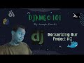 Python Django Tutorial - Containerizing Project using Docker (Part 2)
