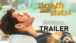 #SarkaruVaariPaata - Official Trailer | Sarkaru Vaari Paata Trailer | Mahesh Babu | Keerthy Suresh