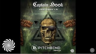 Captain Hook - Vertebra L2 (Pitch Bend Remix)