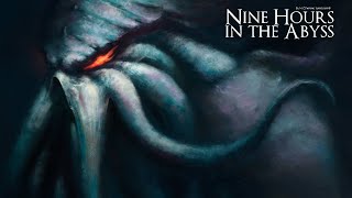 Nine Hours in the Abyss (Dark Ambient Free)