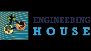 UConn Engineering House - Spring 2020
