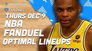 FanDuel NBA Lineups Thursday 12/9/21 | NBA DFS FanDuel ConTENders Awesemo.com Today