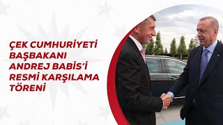 Çek Cumhuriyeti Başbakanı Andrej Babis’i Resmi Karşılama Töreni