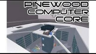 roblox pinewood computer core