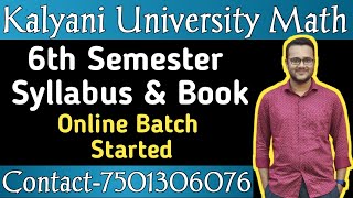 Kalyani University 6th Semester Math Honours Syllabus and Book List/Online Tuition/Math Series