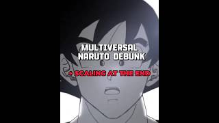 Multiversal Naruto Debunk  #naruto#debate#scaling#debunked#vsbattle