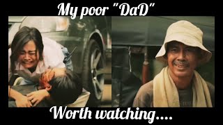 Father's love/My poor Dad/heart touching short movie/😭