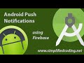 Android Push Notification App using Firebase