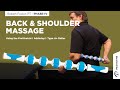 Back and Shoulders Massage Using The ProStretch Type A+ Stick Massage Roller