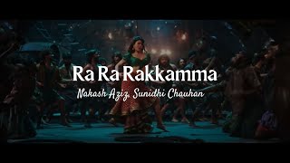 Ra Ra Rakkamma - LYRICS | Kichcha Sudeep, Jacqueline | Nakash Aziz, Sunidhi Chauhan | Vocal Lyrical