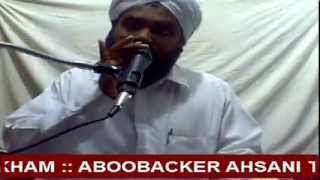 ABOOBACKER AHSANI THENNALA (KUNDOOR USTHAD MAQHAM)