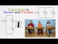 Capacitor Series and Parallel Circuits