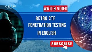 Retro CTF | Penetration Testing In English | Craw Security #penetrationtesting #penetrationtest