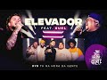 Elevador - Grupo Aperte o Play Feat. Suel