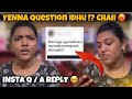 😔இப்படியா QUESTION kaepinga 💔 | INSTA Q/ A Reply To All | @Sneha_Lyf_Style