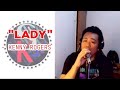 LADY -KENNY ROGERS| SONG COVER| SKY18 TV