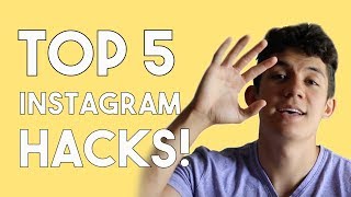 Top 5 Instagram Hacks To Get More Likes and Followers - Instagram Organic Growth Hacks 2019