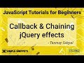 #43 Callback and Chaining in JQuery Effects  2019