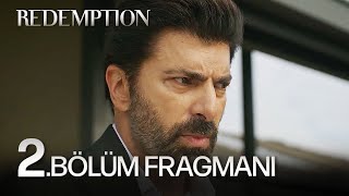 Esaret 2. Bölüm Fragmanı | Redemption Episode 2 Promo