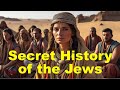 Secret History of the Jews